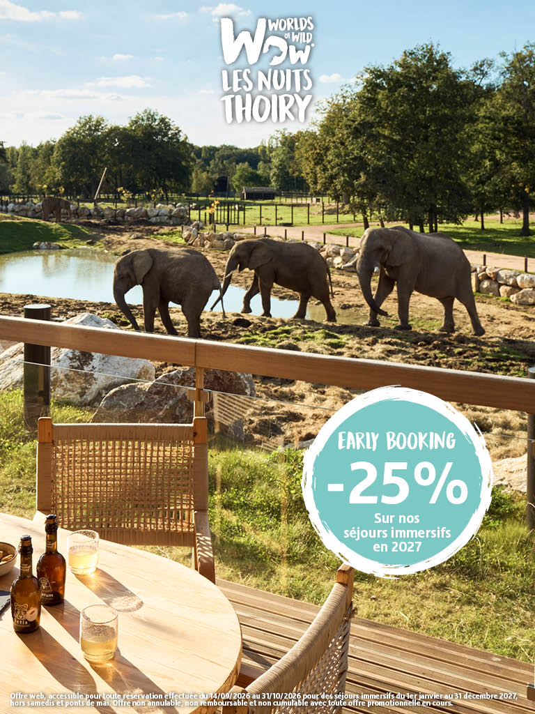 Promotion Hébergement - WOW Safari Thoiry - EARLY BOOKING 2027